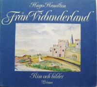 Fr&aring;n Vidunderland : rim och bilder