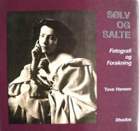 S&oslash;lv og salte - fotografi og forskning