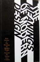 The Meanings of Modern Design: Towards the Twenty-first Century