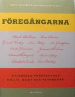 F&ouml;reg&aring;ngarna : kvinnliga professorer om makt, liv och vetenskap