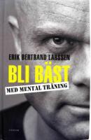 Bli b&auml;st med mental tr&auml;ning