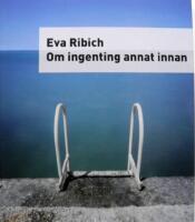 Om ingenting annat innan