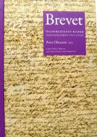 Brevet : &ouml;gonblickets rader fr&aring;n pergament till e-post