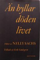 &Auml;n hyllar d&ouml;den livet. SIGNERAD 