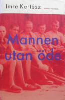 Mannen utan &ouml;de