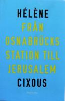 Fr&aring;n Osnabr&uuml;cks station till Jerusalem