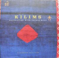 Kilims: Decorating with Tribal Rugs