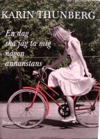 En dag ska jag ta mig n&aring;gon annanstans