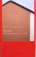 Malm&ouml; : paradoxernas stad