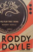 Oh, Play That Thing. Et sidste tilbageblik Bind 2. 