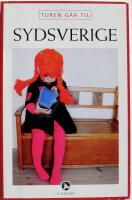 Turen g&aring;r til Sydsverige