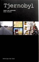 Tjernobyl : Dagbok fr&aring;n sp&ouml;kstaden