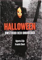 Halloween : omstridd och omhuldad