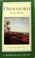 Oroonoko: An Authoritative Text, Historical Backgrounds, Criticism ( A Norton Critical Edition)