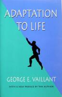 Adaptation to Life