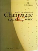 Christie's world encyclopedia of champagne & sparkling wine
