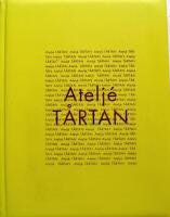 Atelj&eacute; T&aring;rtan