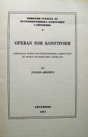Operan som konstform : f&ouml;redrag inf&ouml;r Teaterhistoriska samfundet p&aring; Stora teatern den 1 mars 1971 