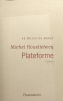 Plateforme : roman