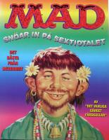 Mad snöar in på sextiotalet. Det bästa från decenniet  av "det vanliga gänget fårskallar"