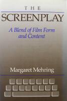 The screenplay - a blend of film form and content