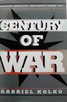 Century of war - politics, conflicts, and society since 1914