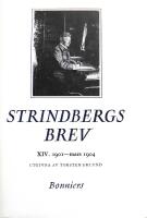 August Strindbergs brev. XIV. 1901-mars 1904 