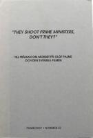 "They shoot prime ministers, don't they?" : till frågan om mordet på Olof Palme och den svenska filmen