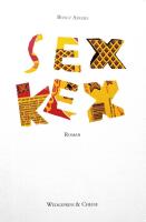 Sex kex. Roman 