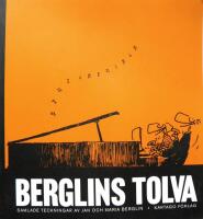 Berglins tolva : samlade teckningar av Jan och Maria Berglin