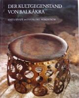 Der Kultgegenstand von Balk&aring;kra