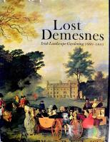 Lost demesnes: Irish landscape gardening, 1660-1845
