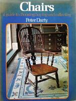 Chairs: A Guide to Choosing, Buying and Collecting