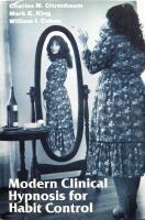 Modern Clinical Hypnosis for Habit Control (A Norton professional book)