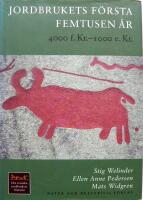 Jordbrukets f&ouml;rsta femtusen &aring;r : 4000 f.Kr. 1000 e.Kr