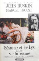 S&eacute;same Et Les Lys. Sur La Lecture