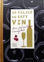 S&aring; v&auml;ljer du r&auml;tt vin : din personliga vinnyckel