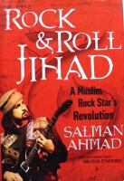 Rock & roll jihad - a Muslim rock star's revolution