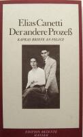 Der andere Proze&szlig;. Kafkas Briefe an Felice