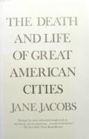 The death and life of great American cities