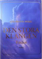 Den stora klangen : ess&auml;er