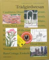 Tr&auml;dg&aring;rdsresan