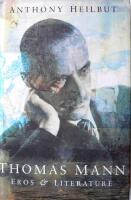 Thomas Mann - eros and literature