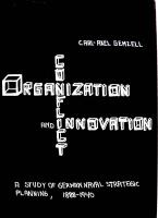 Organization, conflict, and innovation : a study of German naval strategic planning, 1888-1940