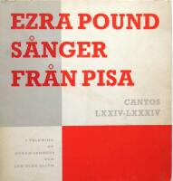 S&aring;nger fr&aring;n Pisa : Cantos LXXIV-LXXXIV 