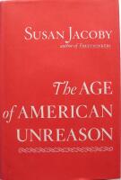 The age of American unreason
