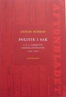 Politik i sak : C.J.L. Almqvists samh&auml;llst&auml;nkande 1839-1851