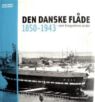 Den danske fl&aring;de 1850-1943 - som fotograferne s&aring; den