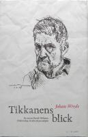 Tikkanens blick