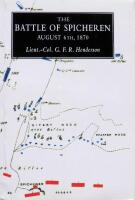 BATTLE OF SPICHERENA Study in Practical Tactics and War Training